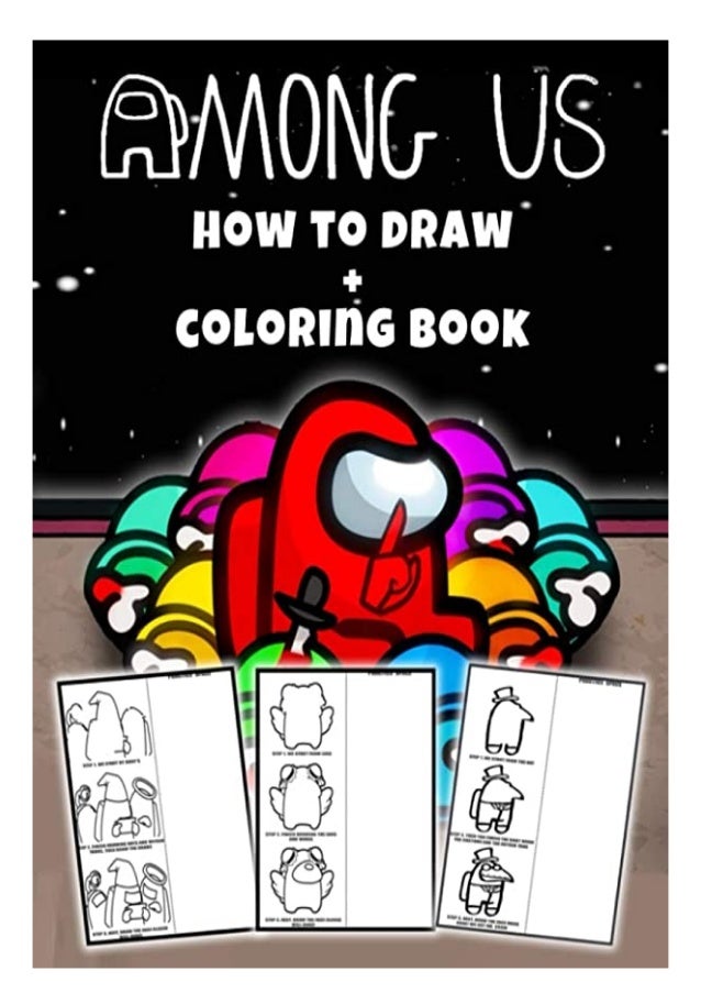 Pdf How To Draw Among Us Coloring Book 2 In 1 Learn To Draw Uniq Pdf How To Draw Among Us Coloring Book 2 In 1 Learn To Draw Uniq