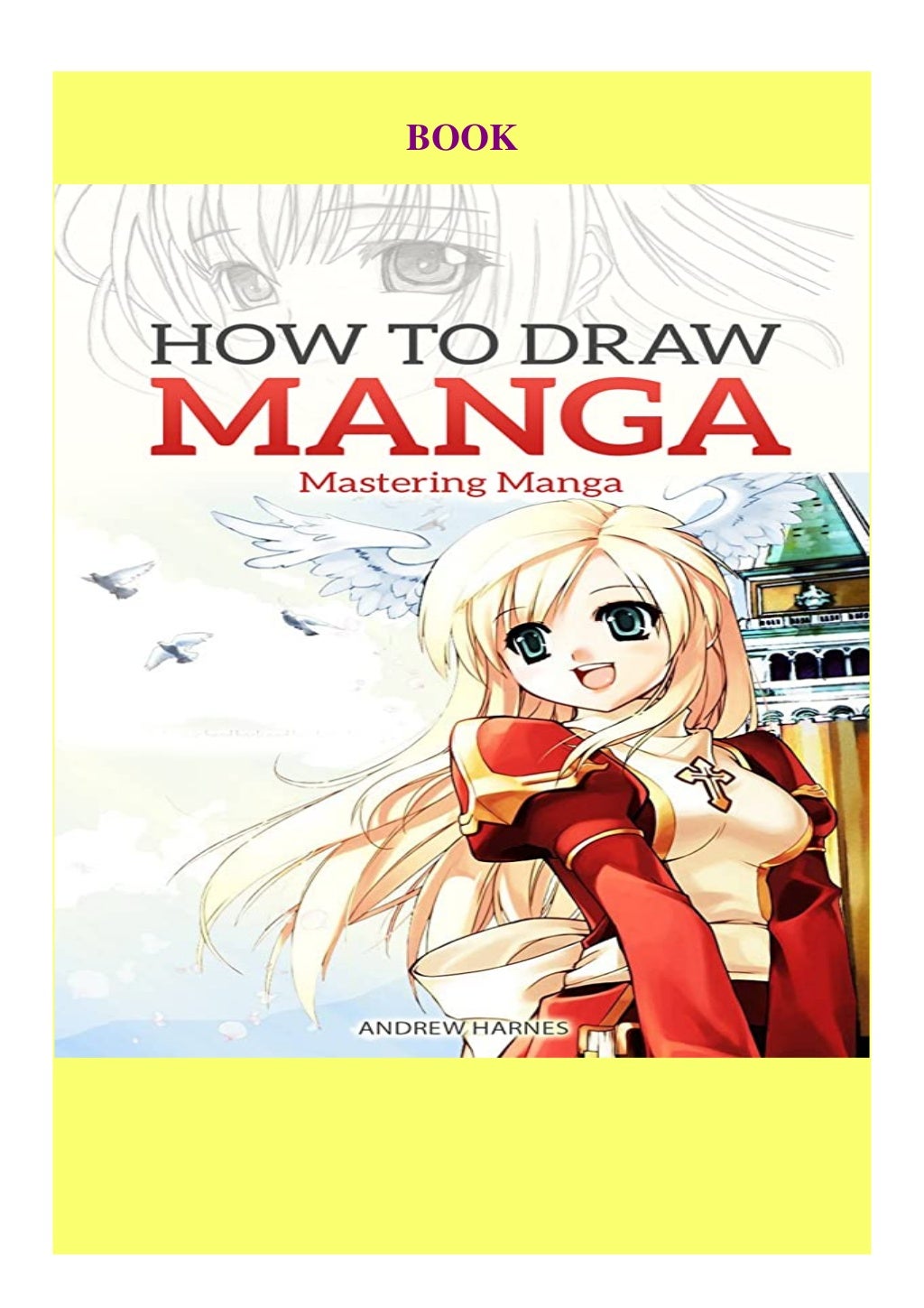 PDF How to Draw Manga Mastering Manga Drawings (How to Draw Manga Girls(04)