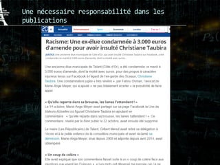Une nécessaire responsabilité dans les
publications
 