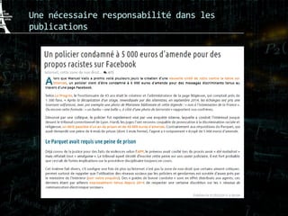Une nécessaire responsabilité dans les
publications
 