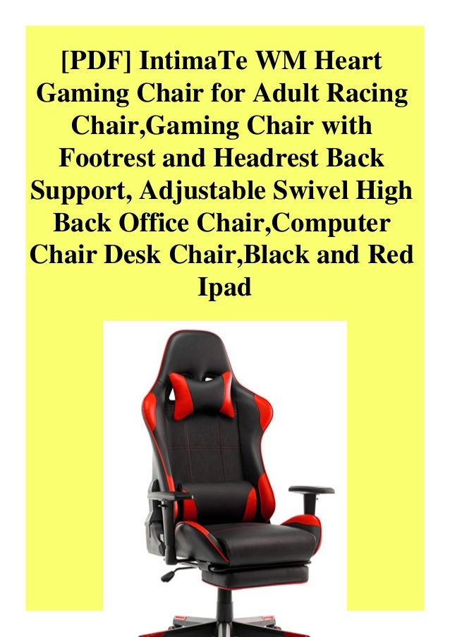 Pdf Intimate Wm Heart Gaming Chair For Adult Racing Chair Gaming Ch