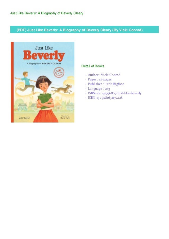 Pdf Just Like Beverly A Biography Of Beverly Cleary By Vicki Conr