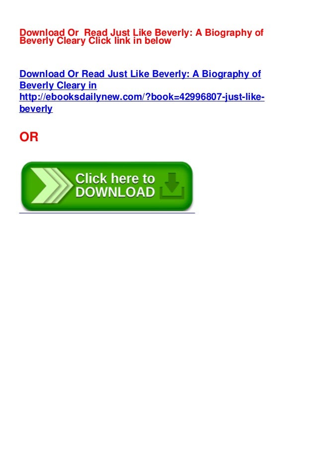 Pdf Just Like Beverly A Biography Of Beverly Cleary By Vicki Conr
