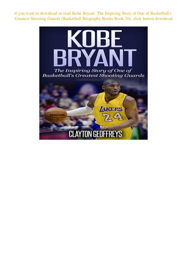 kobe bryant biography book