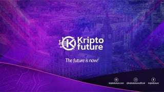 Kripto Future Presentation