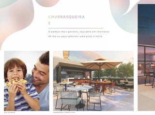O pedaço mais gostoso, seja para um churrasco
de dia ou para saborear uma pizza à noite.
c h urrasqueira
e
c h urrasqueira e forno de pi z z afoto ilustrativa
 