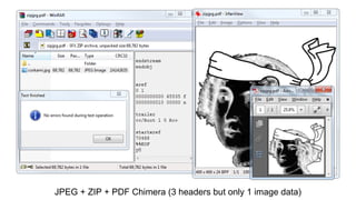 JPEG + ZIP + PDF Chimera (3 headers but only 1 image data)
 