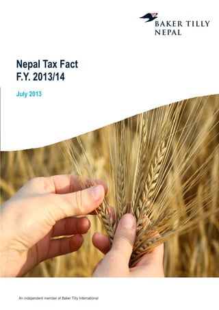 Nepal Tax Fact
F.Y. 2013/14
July 2013
Nepal Tax Fact
 