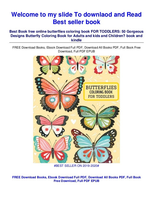 Download Pdf Online Butterflies Coloring Book For Toddlers 50 Gorgeous