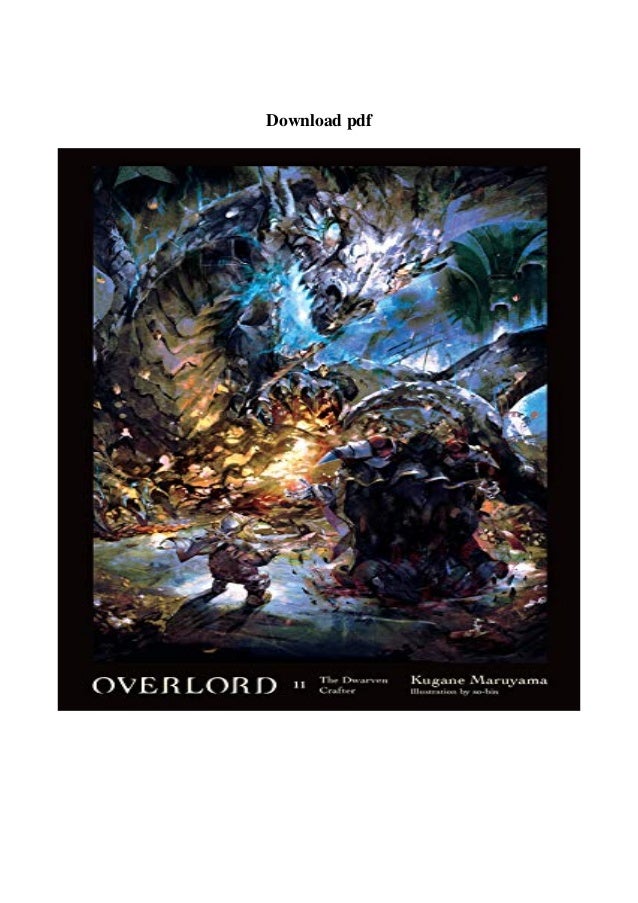 Pdf Overlord Vol 11 Light Novel The Dwarven Crafter Overlord 11 Pdf Overlord Vol 11 Light Novel The Dwarven Crafter Overlord 11