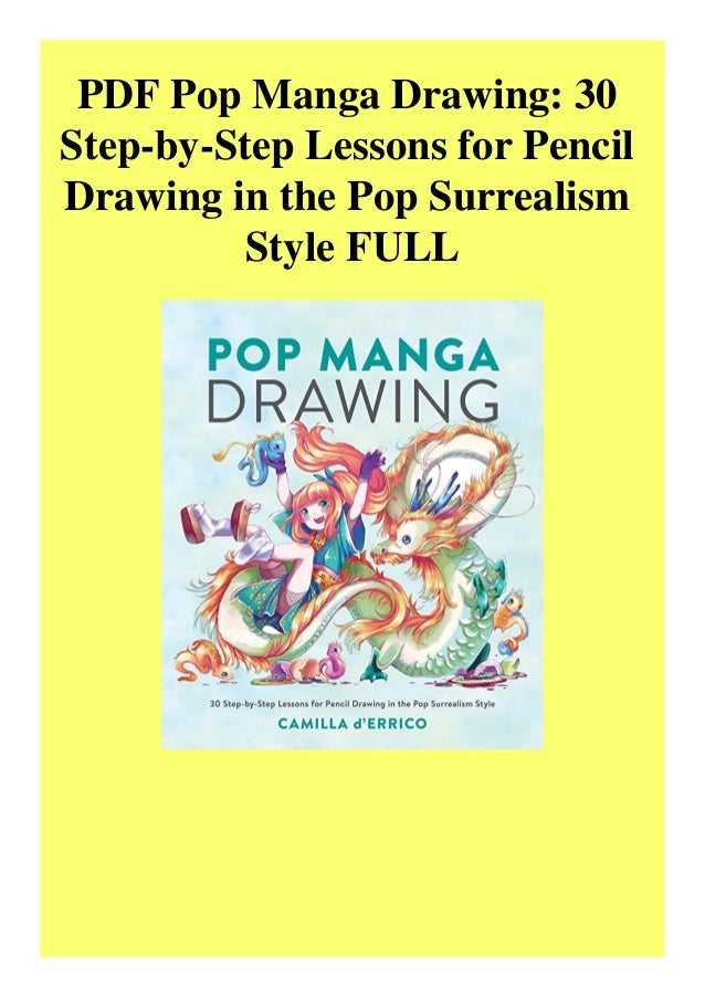 PDF Pop Manga Drawing 30 StepbyStep Lessons for Pencil Drawing in the