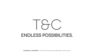 T&C
ENDLESS PoSSIBILITIES.

DEJURISTEN - LESJURISTES // VOLG: twitter.com/deJuristen oF facebook.com/deJuristen

 