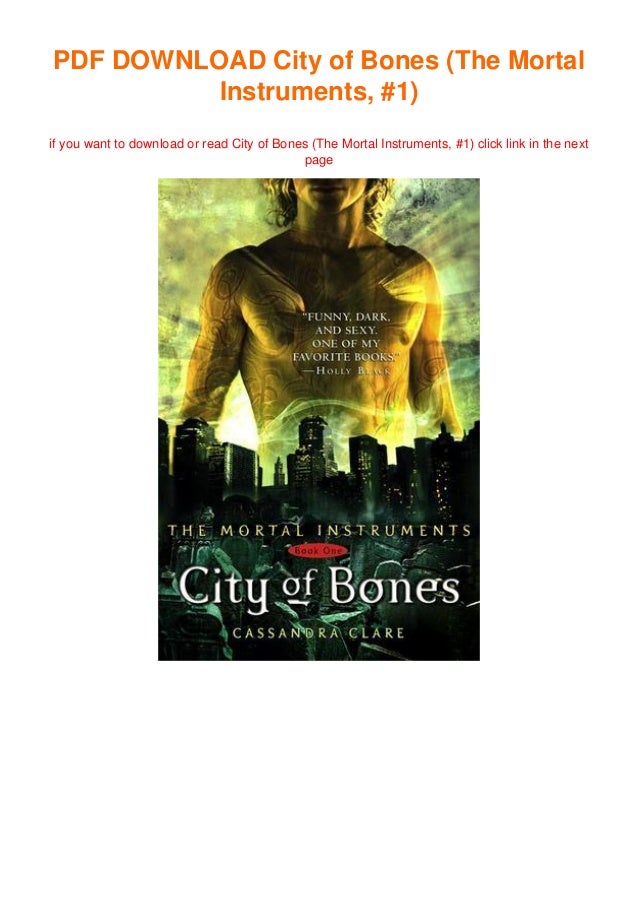 Pdf Read Free City Of Bones The Mortal Instruments 1 Download E