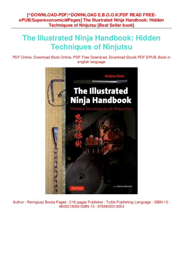 PDF READ FREE The Illustrated Ninja Handbook Hidden Techniques of Ninjutsu