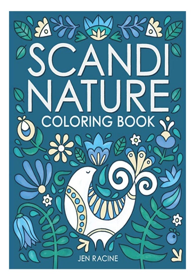 Download Pdf Scandi Nature Coloring Book Easy Stress Free Relaxing Coloring