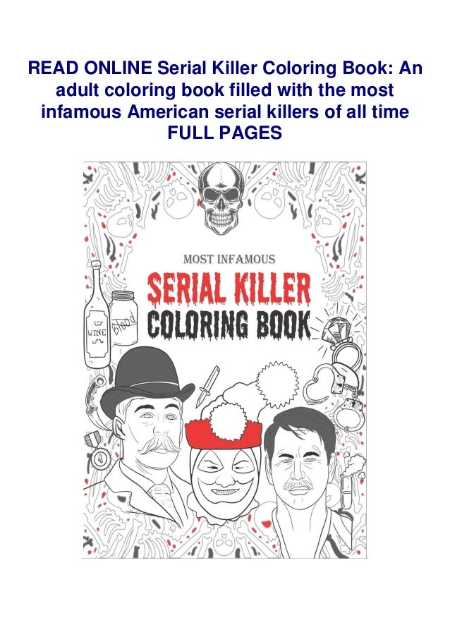Download Pdf Serial Killer Coloring Book An Adult Coloring Book Filled Wi