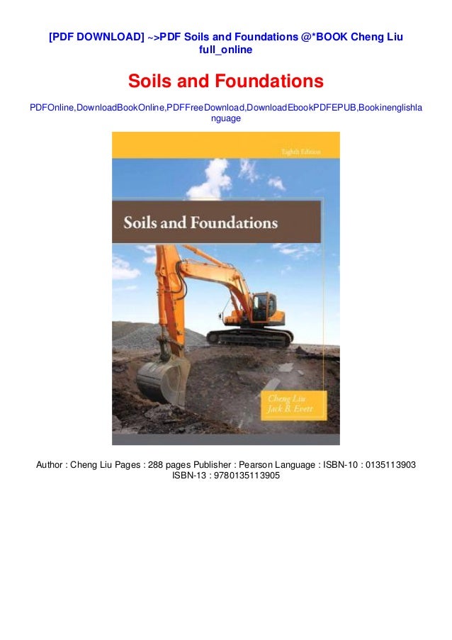 >PDF Soils and Foundations *BOOK Cheng Liu