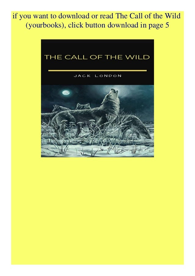 Pdf The Call Of The Wild Yourbooks Full