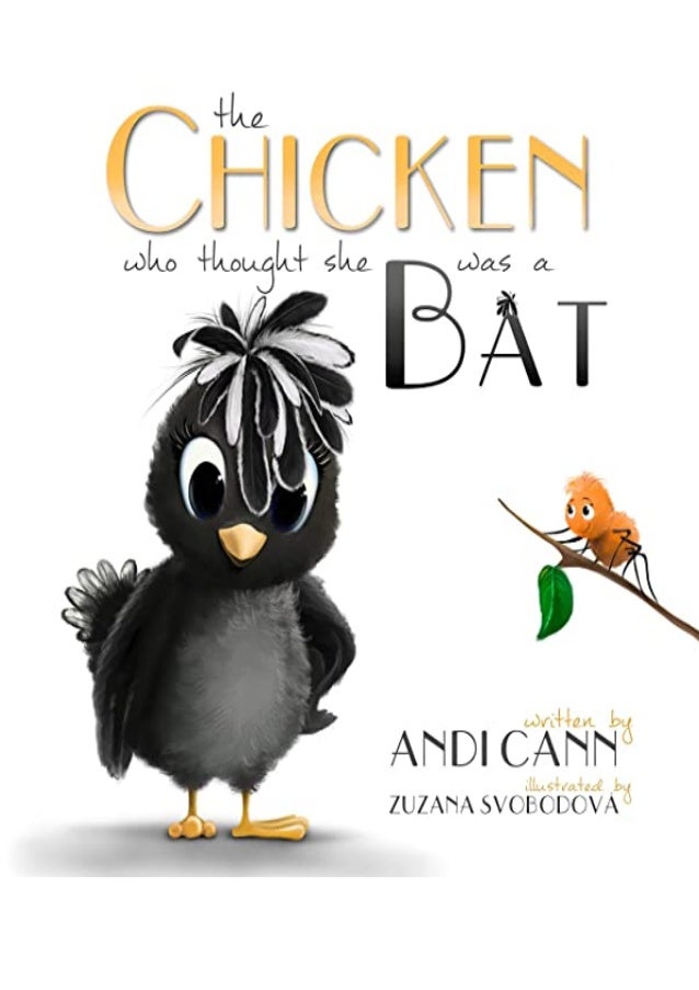 Pdf The Chicken Who Thought She Was A Bat A Funny Farm Book For Ki
