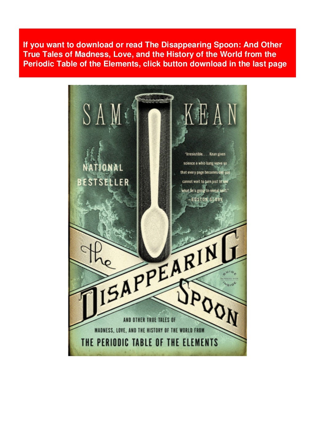 ^PDF The Disappearing Spoon And Other True Tales of Madness, Love