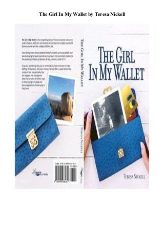 The Girl In My Wallet by Teresa Nickell
 