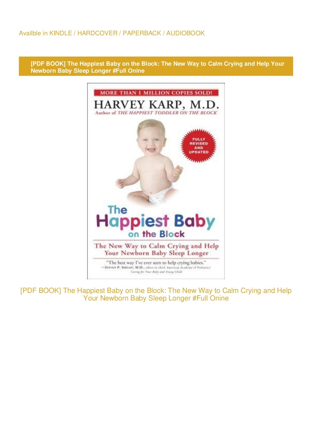 !PDF The Happiest Baby on the Block The New Way to Calm Crying and
