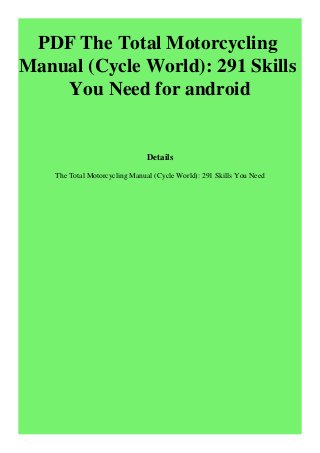 Pdf The Total Motorcycling Manual Cycle World 291 Skills You Need F