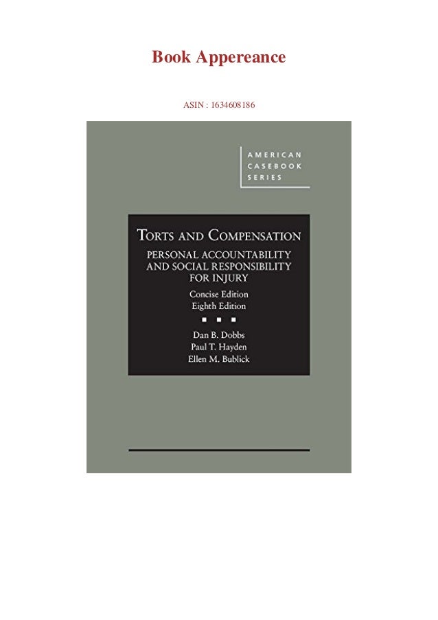 Pdf Torts And Pensation Personal Accountability And Social Respons