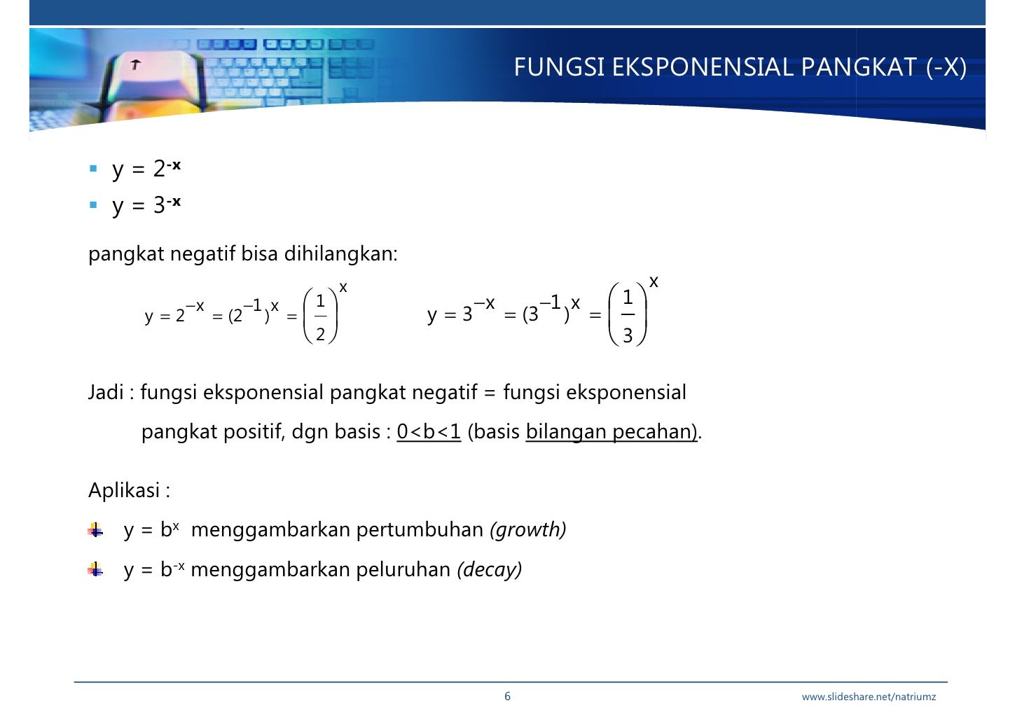 Bmath w4 Fungsi Eksponensial & Logaritma Bmath w4 Fungsi Eksponensial & Logaritma