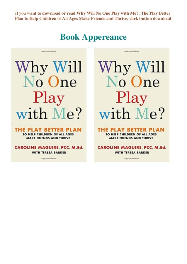 Pdf Why Will No One Play With Me The Play Better Plan To Help Childre