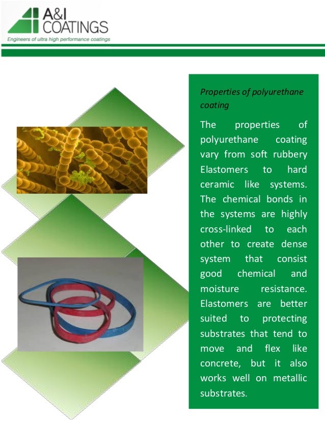 Polyurethane Coating, Its Properties, Characteristics and Advantages