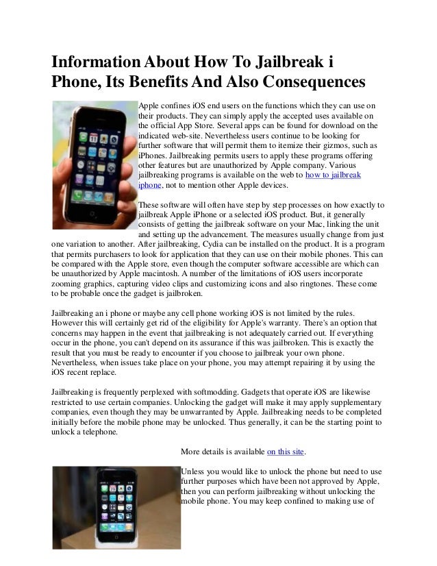 Information About How To Jailbreak i Phone, Its Benefits And Also