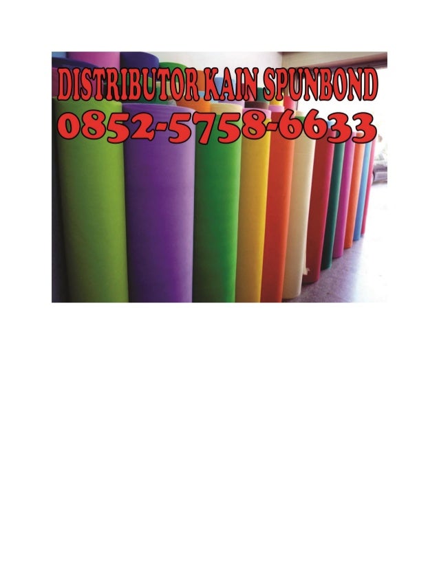 085257586565 (SIMPATI) , Kain Spunbond Sidoarjo , Pabrik