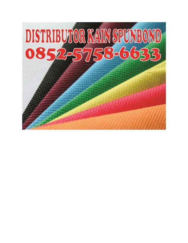 0852 5758 6565 Simpati Kain Spunbond Sidoarjo Pabrik Bahan Kai
