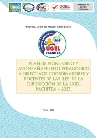 “Pachitea, Unido por Mejores Aprendizajes”
Panao – 2023
 