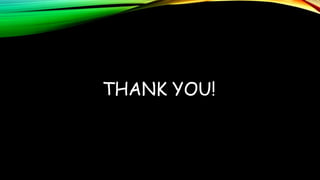 THANK YOU!
 