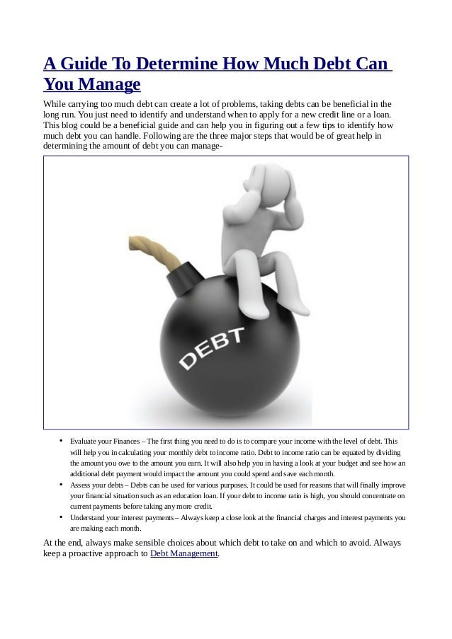 how much to a guide a guide to determine how much debt can you manage how much to a guide a guide to determine how much debt can you manage