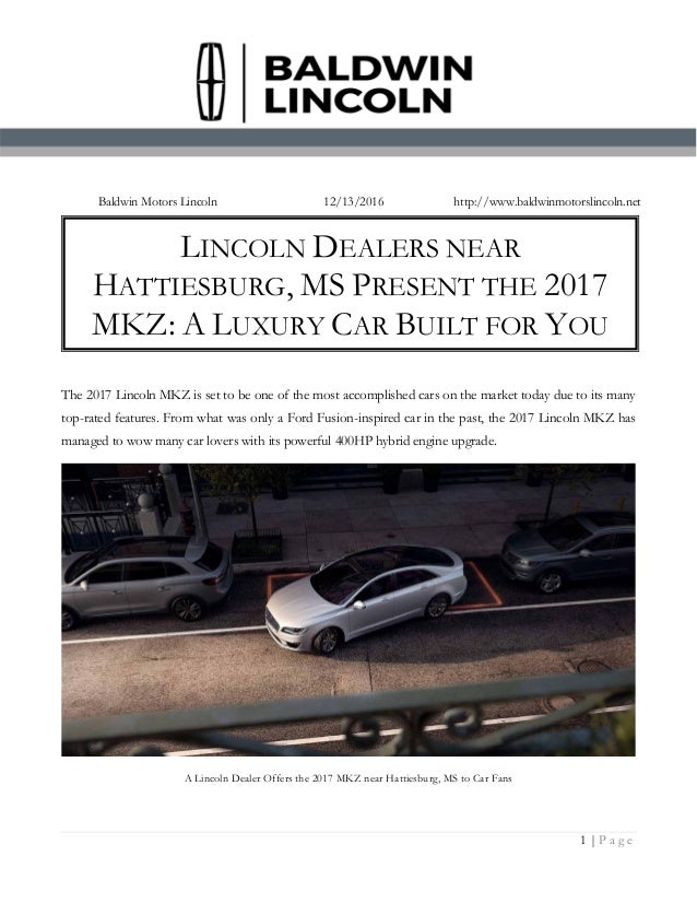 Lincoln Dealers near Hattiesburg, MS Present the 2017 MKZ A Luxury Car
