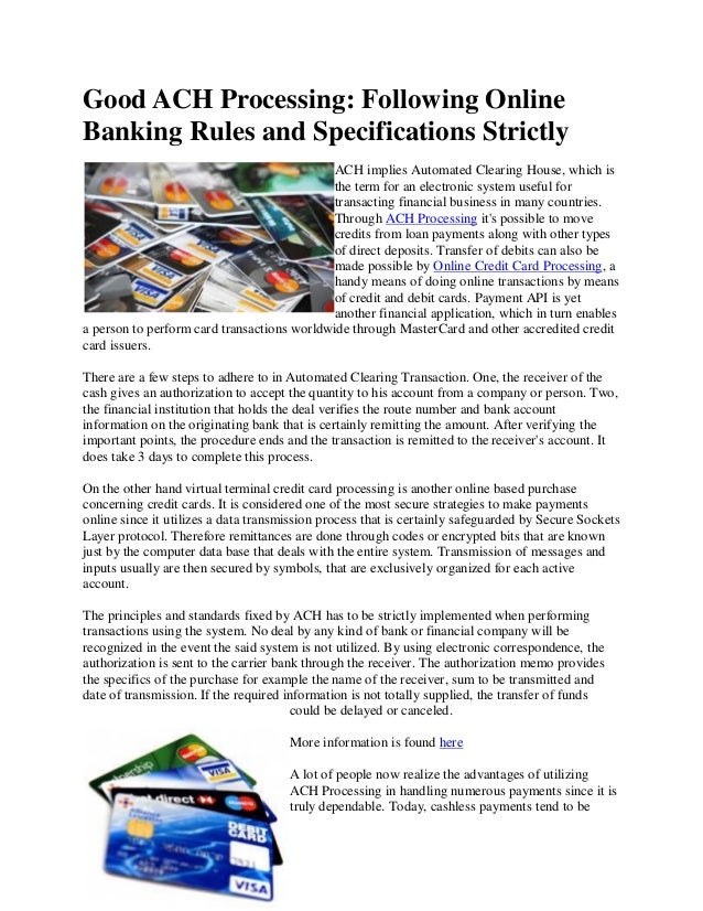 Good Ach Processing Following Online Banking Rules And Specifications Strictly Good Ach Processing Following Online Banking Rules And Specifications Strictly