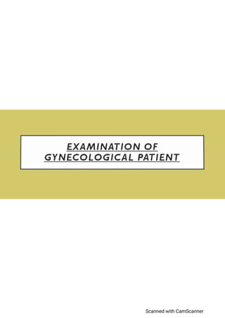 Examination Of Gynaecological Patient