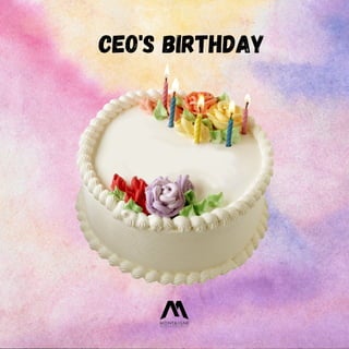 CEO's Birthday
 
