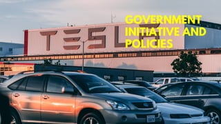 GOVERNMENT
INITIATIVE AND
POLICIES
13
 