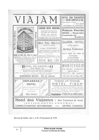 Revista do Globo, Ano 1, n.25, 24 de janeiro de 1930




  91
                                    PARA OS QUE VIAJAM:
                                 Turismo na Revista do Globo
 