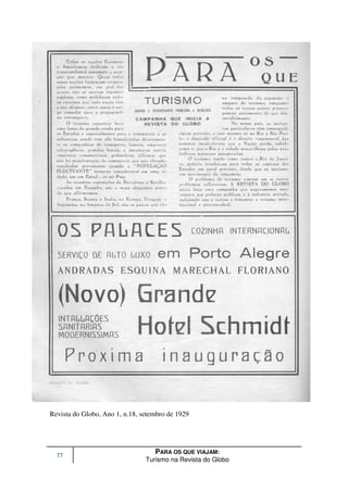 Revista do Globo, Ano 1, n.18, setembro de 1929




  77
                                   PARA OS QUE VIAJAM:
                                Turismo na Revista do Globo
 