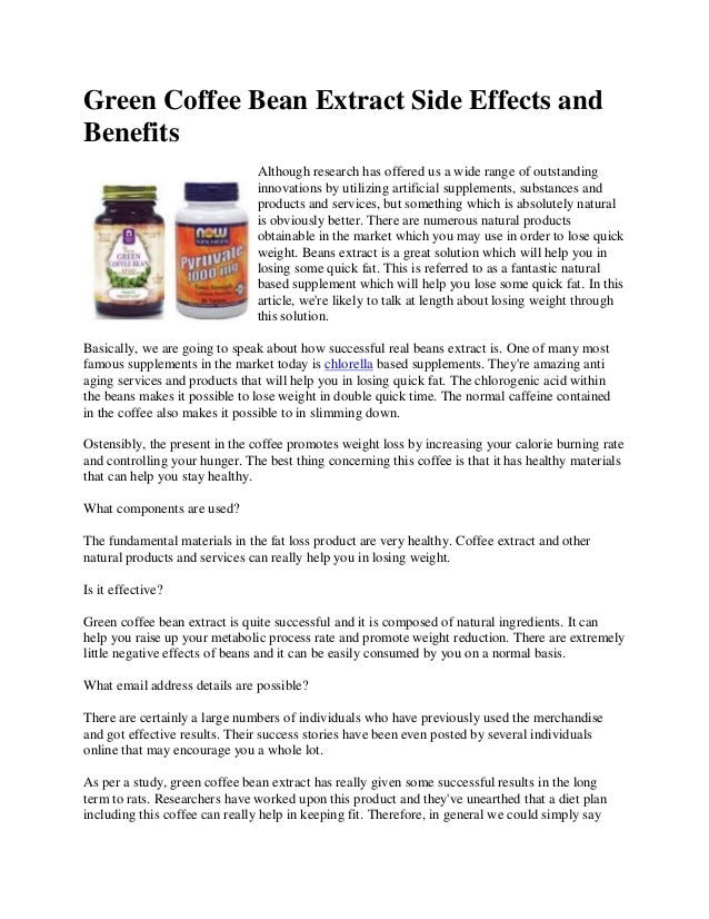Green Coffee Bean Extract Side Effects and Benefits