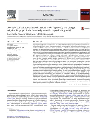 Geoderma 235–236 (2014) 279–289 
Does hydrocarbon contamination induce water repellency and changes 
in hydraulic properties in inherently wettable tropical sandy soils? 
Ammishaddai Takawira, Willis Gwenzi ⁎, Phillip Nyamugafata 
a Department of Soil Science and Agricultural Engineering, University of Zimbabwe, P.O. Box MP167, Mt. Pleasant, Harare, Zimbabwe 
a r t i c l e i n f o a b s t r a c t 
Article history: 
Received 4 March 2014 
Received in revised form 24 July 2014 
Accepted 27 July 2014 
Available online 7 August 2014 
Keywords: 
Pedotransfer functions 
Petroleum hydrocarbons 
Saturated hydraulic conductivity 
Soil moisture retention curve 
van Genuchten parameters 
Water repellency 
Hydrophobicity influences soil hydrological and ecological functions. Compared to naturally-occurring and fire-induced 
hydrophobicity, limited information is available on the impacts of hydrocarbon contamination onwater 
repellency and hydraulic properties. Water repellency and hydraulic properties were measured on laboratory 
simulated, and field contaminated soils, 1 and 5 years after an accidental petroleumhydrocarbon spill. The objec-tives 
were; (1) to compare the water droplet penetration test (WDPT) to themolarity of ethanol droplet (MED) 
test, (2) to investigate the effect of hydrocarbon contamination on water repellency and hydraulic properties, and 
(3) to evaluate the performance of pedotransfer functions for hydraulic properties. The WDPT and MED tests 
gave qualitatively similar water repellency results as evidenced by a significant positive correlation (p b 0.05, 
r2 = 0.95) between the mean time for the two methods. Laboratory simulated hydrocarbon contamination in-duced 
soilwater repellency. Saturated hydraulic conductivity (Ks) increased linearlywith level of contamination 
(p b 0.05; r2 ≈ 0.8), indicating that rapid flow of water attributed to a reduction of the dielectric constant, 
and hence water–soil matrix interactions. No water repellency was observed in contaminated field soils 
(WDPT b 3 s), but the residual signature of hydrocarbon contamination was evident in other soil properties par-ticularly 
electrical conductivity. This indicates that natural soils were inherentlywettable and that hydrocarbon-induced 
hydrophobicity could be transient. This non-persistence was attributed to high decomposition rates 
stimulated by tropical conditions and nutrients added to promote revegetation. Predictions of pedotransfer func-tionswere 
comparable tomeasured hydraulic data (p b 0.05, r2 N 0.8), confirming their general validity forwater 
and solute transportmodeling even on contaminated soils. The study confirmed the hypothesis that hydrocarbon 
contamination induces water repellency and reduces soil moisture retention at low suction (b100 kPa) for lab-oratory 
contaminated soils, but effects were inconsistent for field samples. However, the increased saturated hy-draulic 
conductivity associated with laboratory contaminated soils contradicted the original hypothesis. The 
findings imply that storms falling on initially dry recently contaminated soilsmay trigger contaminant transport 
and erosion via enhanced surface runoff, and rapid spreading of contaminants once they reach the groundwater 
systems. These hydrological impacts are critical for remediation of contaminated sites. Future research could use 
a contamination chronosequence/gradient to provide comprehensive information on the temporal evolution of 
water repellency and hydraulic properties under field conditions. 
© 2014 Elsevier B.V. All rights reserved. 
1. Introduction 
Hydrophobicity or water repellency is a well-recognized phenome-non 
influencing soil hydrological behavior and agricultural productivity. 
Water repellent soils resistwetting, and inhibit infiltration (Dekker and 
Ritsema, 1994). Naturally-occurring and fire-induced water repellency 
has been the subject of several studies conducted in Mediterranean en-vironments 
in Australia, Spain, Portugal and Chile (Doerr et al., 2000, 
2006) and sandy dunes in Netherlands (Dekker and Ritsema, 1994), 
where water repellency appears more widely reported than in other 
regions. Besides fire and antecedent soil moisture, the occurrence and 
severity ofwater repellency are also influenced by soil type and proper-ties 
(Badía et al., 2013; Doerr et al., 1996), vegetation type, soilmanage-ment 
and land use practices (Harper et al., 2000; Zavala et al., 2009). For 
example, although water repellency has often been associated with 
coarse-textured soils, several studies have shown that severe water re-pellency 
also occurs in various soil types including those that are fine-textured, 
aggregated, acidic and alkaline soils (Doerr et al., 2000; 
Jordán et al., 2013; Mataix-Solera and Doerr, 2004). 
In earlier studies, researchers investigated the origin and character-istics 
of water repellency (Doerr et al., 2000; Jordán et al., 2013), evalu-ation 
methods (e.g. Doerr, 1998; King, 1981; Letey, 1969; Letey et al., 
2000; Watson and Letey, 1970), impacts on hydrological behavior in-cluding 
preferential flow (Dekker and Ritsema, 1994; Wallach, 2010; 
⁎ Corresponding author. 
E-mail addresses: shaddytakaz@gmail.com (A. Takawira), wgwenzi@yahoo.co.uk, 
wgwenzi@agric.uz.ac.zw (W. Gwenzi), pnyamugafata@gmail.com (P. Nyamugafata). 
http://dx.doi.org/10.1016/j.geoderma.2014.07.023 
0016-7061/© 2014 Elsevier B.V. All rights reserved. 
Contents lists available at ScienceDirect 
Geoderma 
journal homepage: www.elsevier.com/ locate/geoderma 
 
