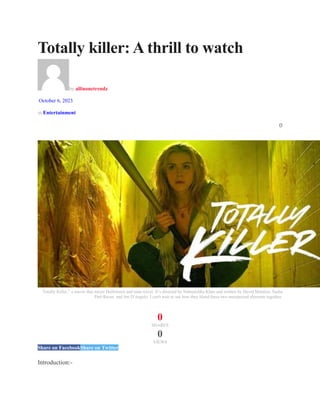 TOTALLY KILLER Trailer Reveals a Slasher Horror, Time Travel