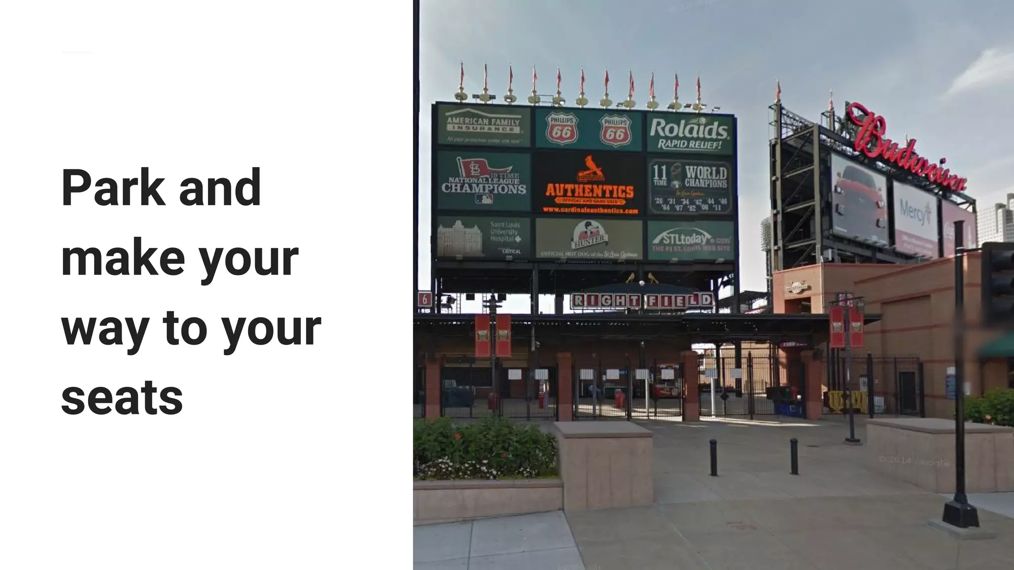 Park and
make your
way to your
seats
 