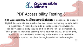 PDF Accessibility Testing & Remediation Services | Accessible Minds | PPTX