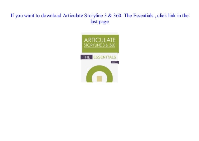 Pdf Articulate Storyline 3 360 The Essentials